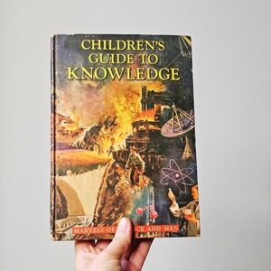 Vintage 1960 Children’s Guide to Knowledge Book – Illustrated Science & History